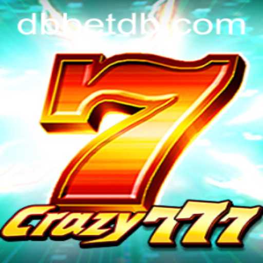 Discover the Thrilling World of Crazy777: A New Era of Gaming with Dbbet